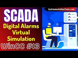 SCADA Training Course 13 - Digital Alarms Virtual Simulation in SCADA | Discrete Alarm