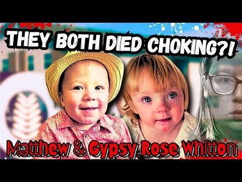 The RED Flags Were Everywhere! - The Story of Matthew & Gypsy Rose Whitton