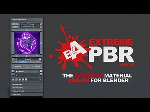 Extreme PBR Nexus 4.1 | Material addon for Blender