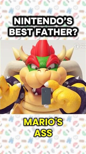 IS BOWSER NINTENDO’S BEST FATHER? 🔥 #gaming #gamingshorts #nintendo #mario #switch2 #fathersday