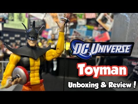 DC Universe Classics Toyman - Unboxing & Review!