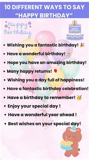 10 different ways to say “Happy Birthday Wishes” in English.