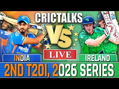 🔴 Live: IND vs IRE, 2nd T20I Live Cricket Match Today, 2026 Series, Live Match Commentary, 1st Inn