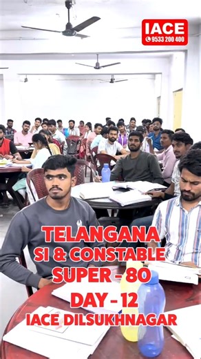 Telangana SI & Constable Super 80 Program Day 12 | 14 Hours High-Intensity Training at IACE