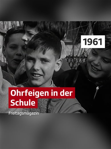 Ohrfeigen in der Schule: Umfrage aus den 60ern
