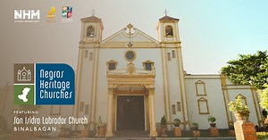 National Heritage Month Feature : San Isidro Labrador Parish in Binalbagan