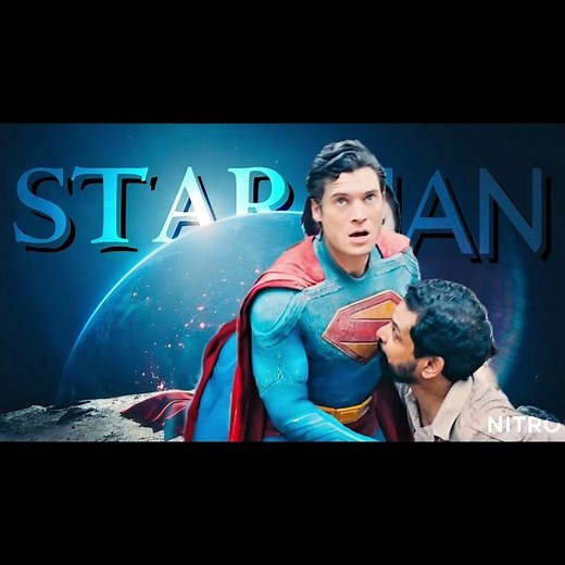 StarMan | Superman Edit |