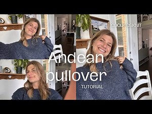 Andean Pullover Sierra Yarns Knitting Tutorial