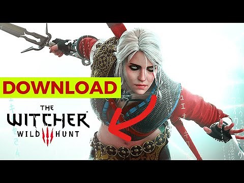 The Witcher 3 Download Full Game PC 2024 (Step-by-Step)