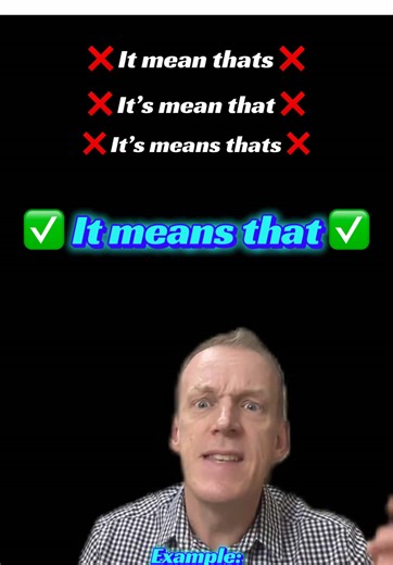 Understanding the Phrase ‘It Means That’