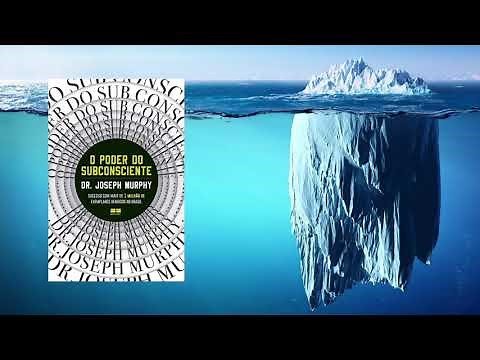 O Poder do subconsciente - Joseph Murphy - Audiolivro Completo