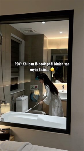 Khi bạn gái lỡ book khách sạn xuyên thấu
