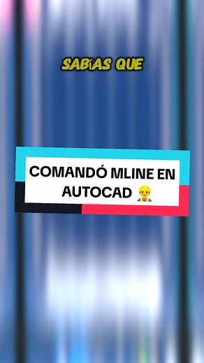 Ahorra horas de trabajo con el comando MLine en AutoCAD