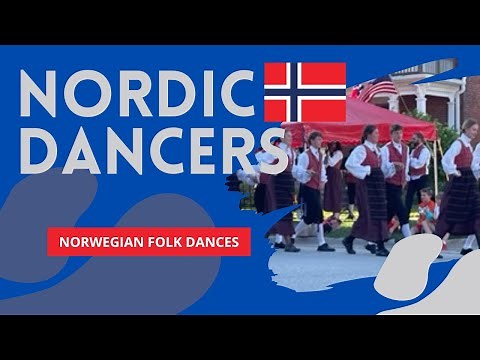 Nordic Dancers - Norwegian Folk Dances