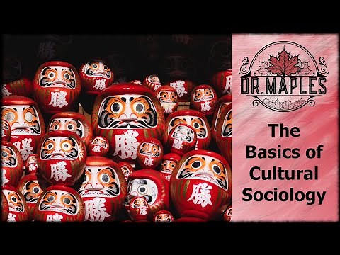 Lecture 5.1: The Basics of Cultural Sociology