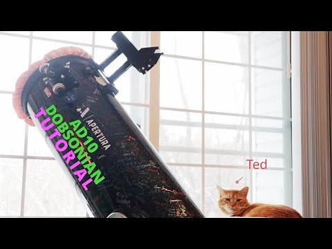 Apertura AD10 Dobsonian TUTORIAL
