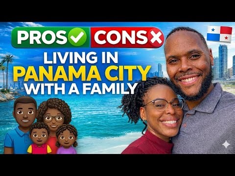The Truth About Living in Panama City 🇵🇦 | Pros, Cons & Family Reality