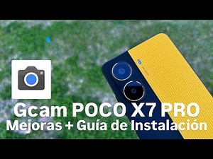 Gcam on Poco X7 Pro 📸 Improve the camera to the MAX + How to Install for FREE
