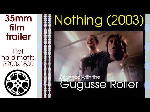 Nothing (2003) 35mm film trailer, flat hard matte, 3200x1800