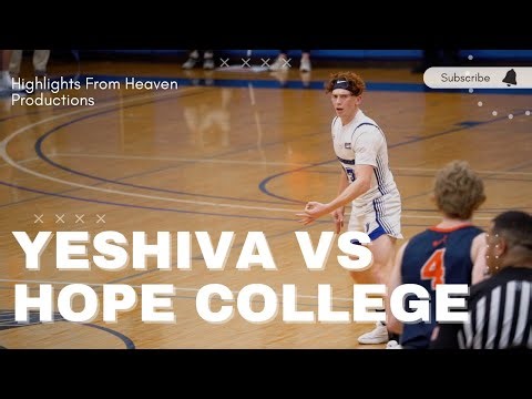 Yeshiva Maccabees vs. Hope College Basketball Game Highlights in HD | Max Zakheim's Perfect 30 pts
