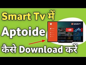 Smart Tv Me Aptoide Tv Kaise Download Kare | How to install Aptoide Tv in Google Tv