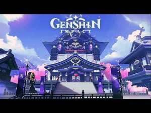 [Inazuma 18] Genshin Impact Inazuma OST BGM