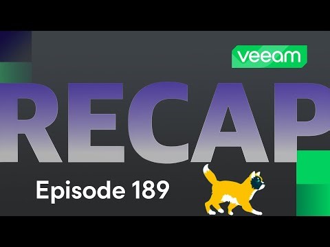 Community Recap: Kubernetes, Synology and VB Enterprise Manager| Ep. 189