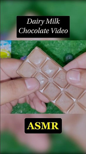 ASMR Chocolate Video | Dairy Milk Satisfying Video