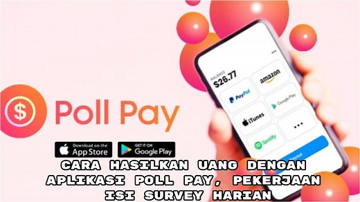 Rutin Hasilkan Uang Sehari-hari dengan Aplikasi Poll Pay, Rajin Isi Survei, Kumpulkan Kupon Hadiah - TribunTrends.com