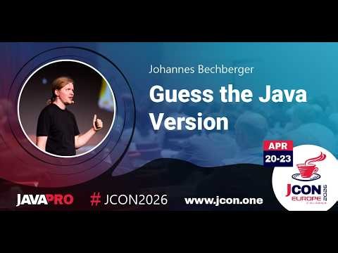 Guess the Java Version | Johannes Bechberger (EN)