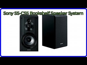 REVIEW (2026): Sony SS-CS5 Bookshelf Speaker System. ESSENTIAL details.