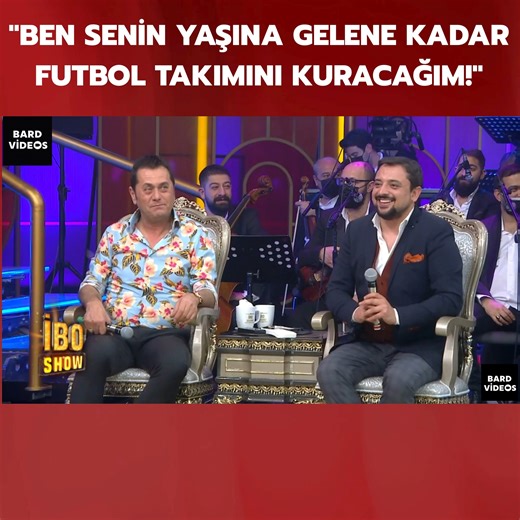 "Ben Senin Yaşına Gelene Kadar Futbol Takımını Kuracağım!" | Bard Videos