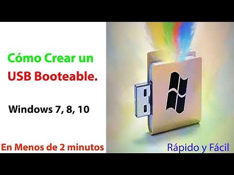Como crear un USB Booteable. Windows 7, 8, 10