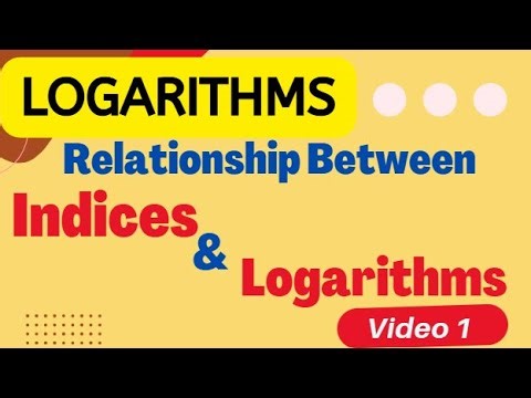 Relationship Between Indices and Logarithms in Digital School (CCSCAT) [Video 1]