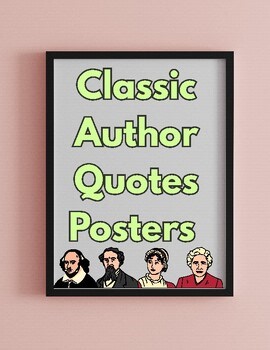 13 Classic Authors Quotes Posters (Grades 6–10), Inspirational Literature Quotes