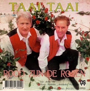 Taai Taai - Roed Zien De Roeze / Rood Zijn De Rozen
