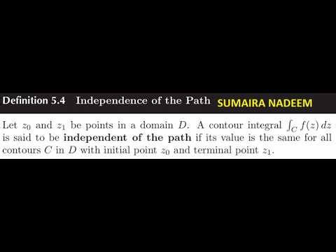 Independence of path, line integral, closed contour, Multivariable Calculus, Definite Integral