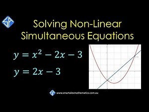 Solving Non-Linear Simultaneous Equations (Line and Parabola)