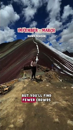 Best time to visit Rainbow Mountain