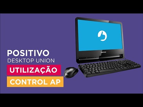 Suporte Positivo - Desktop Union: Utilização ControlAP