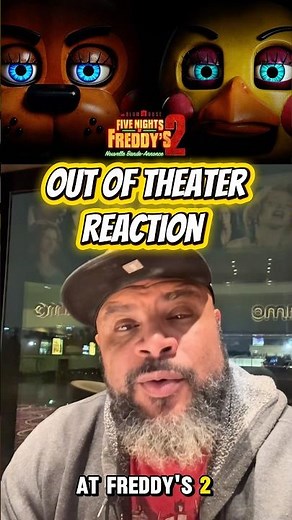 Five Nights at Freddy’s 2 | Out of the Theater Reaction