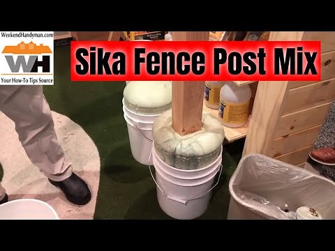 #Sika Fence Post Setting Mix To Replace Concrete or Cement Anchoring System | Weekend Handyman