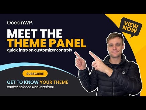 ⛵ OceanWP Theme Panel: Customizer Controls (⏱ Quick Overview)