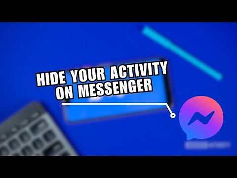 How to be Invisible on Facebook Messenger? Hide Your Activity on Messenger
