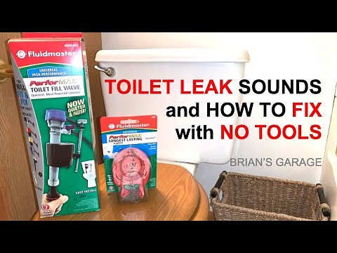 TOILET LEAK SOUNDS and how to FIX with NO TOOLS