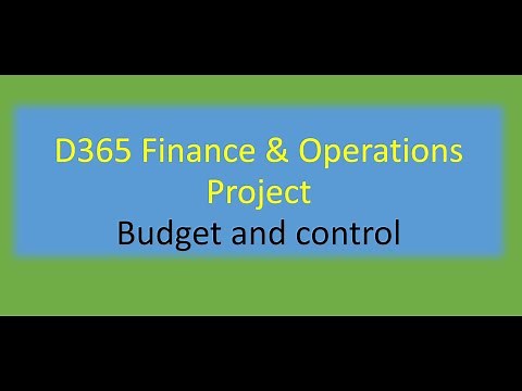Project Budget and Control - Microsoft D365 Finance and Operations