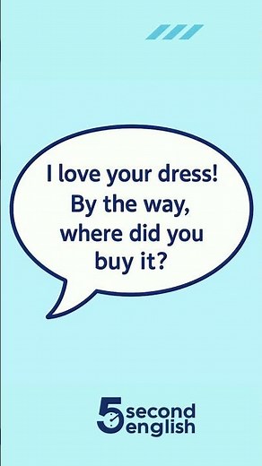 How to Use “By the Way” Naturally