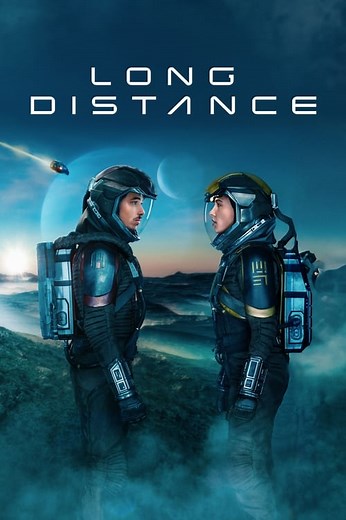 Stream Long Distance (2024): Find it on Netflix, Prime Video, Hulu & more
