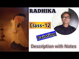 radhika painting (description) with notes class 12/fine arts/radhika by m.a.r. chughtai description