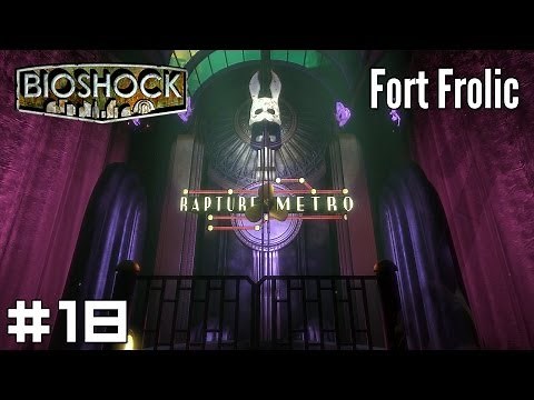 BioShock #18 - Fort Frolic